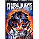 Final Days of Planet Earth - DVD