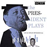 The President Plays With The Oscar Peterson Trio [lp] - Vinyl