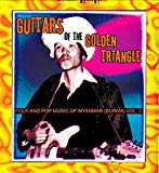 Guitars Of The Golden Triangle: Folk And Pop Music From Myanmar RSD 2017 Vol 2 - Vinyl