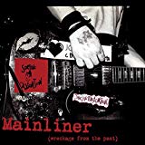 Mainliner (wreckage From The Past) [lp] - Vinyl