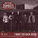 I Want You Back 2015 B/w 1965 - The Zombies Rsd 2017 7\ - Vinyl