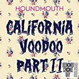 California Voodoo Part Ii (7 Inch Single) - Vinyl