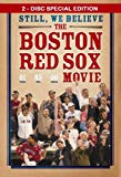 Still, We Believe: The Boston Red Sox Movie - Dvd