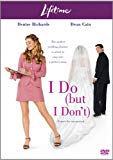 I Do (but I Don''t) - Dvd