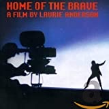 Home Of The Brave: A Film By Laurie Anderson (1986 Film) - Audio Cd