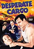 Desperate Cargo - Dvd
