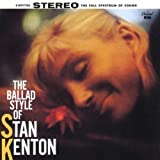 Ballad Style Of Stan Kenton - Audio Cd