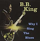 Why I Sing The Blues - Audio Cd
