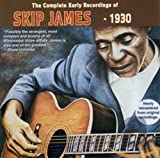 The Complete Early Recordings Of Skip James 1930 - Audio Cd