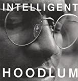 Intelligent Hoodlum - Audio Cd