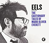 The Cautionary Tales Of Mark Oliver Everett - Audio Cd