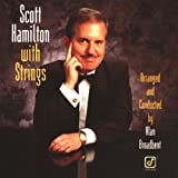 Scott Hamilton With Strings - Audio Cd