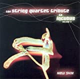 The String Quartet Tribute To Incubus, Vol. 2: New Skin - Audio Cd