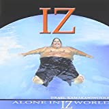 Alone In Iz World - Audio Cd
