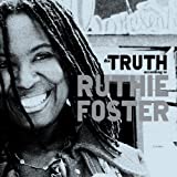 The Truth According To Ruthie Foster - Audio Cd
