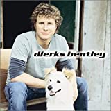 Dierks Bentley - Audio Cd