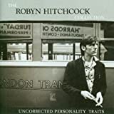 Uncorrected Personality Traits:  The Robyn Hitchcock Collection - Audio Cd