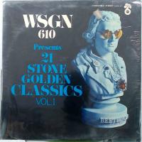 Presents 21 Stone Golden Classics Vol.I Radio-Birmingham Alabama