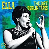 Ella: The Lost Berlin Tapes [2 Lp] - Vinyl