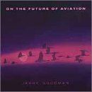 On The Future Of Aviation - Audio Cd