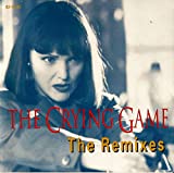 The Crying Game - The Remixes - Audio Cd