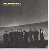 Five Iron Frenzy 2: Electric Boogaloo - Audio Cd
