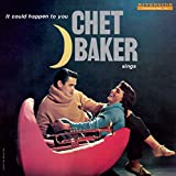 Chet Baker Sings: It Could Happen To You [lp] - Vinyl