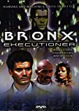 Bronx Executioner - Unknown Binding