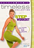 Kathy Smith Timeless: Step Aerobics Workout - Dvd