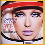Christina Aguilera: Keeps Gettin'' Better - A Decade Of Hits - Audio Cd