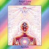 Angel Love For Children - Audio Cd