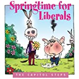 Springtime For Liberals - Audio Cd