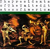 The Presidents Of The United States Of America - Audio Cd