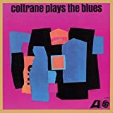 Coltrane Plays The Bues (mono Remaster)(vinyl) - Vinyl