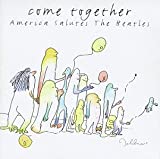 Come Together: America Salutes The Beatles - Audio Cd