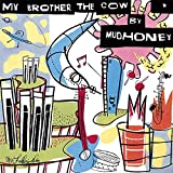 My Brother The Cow [limited 180-gram Turquoise Colored Vinyl With Bonus 7-inch] - Vinyl