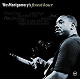 Wes Montgomery''s Finest Hour - Audio Cd