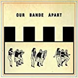 Our Bande Apart - Vinyl