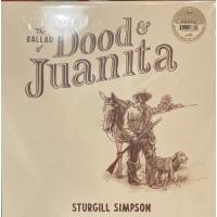 The Ballad of Dood & Juanita (Indie Exclusive Natural VINYL)