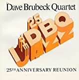The Dave Brubeck Quartet Jazz, 25th Anniversary Reunion - Audio Cd