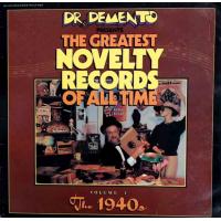 The Greatest Novelty Records Of All Time Volume 1: The 1940s