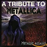 Metallic Assault: A Tribute To Metallica - Audio Cd