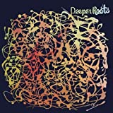 Deeper Roots - Vinyl