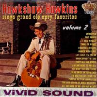 Hawkshaw Hawkins Sings Grand Ole Opry Favorites Vol. 2