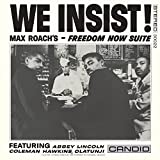 We Insist! Max Roach''s Freedom Now Suite - Remastered - Vinyl