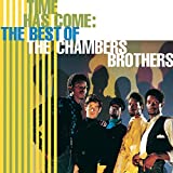 Time Has Come: The Best Of The Chambers Brothers - Audio Cd