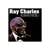Ray Charles: His Greatest Hits, Vol. 1 - Audio Cd