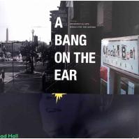 Crooked Beat Records Presents A Bang on the Ear
