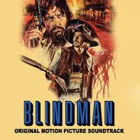 Blindman (Original Motion Picture Soundtrack) - BLOOD-SPLATTER VINYL