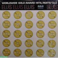Elvis' Worldwide Gold Award Hits, Parts 1 & 2